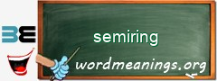 WordMeaning blackboard for semiring